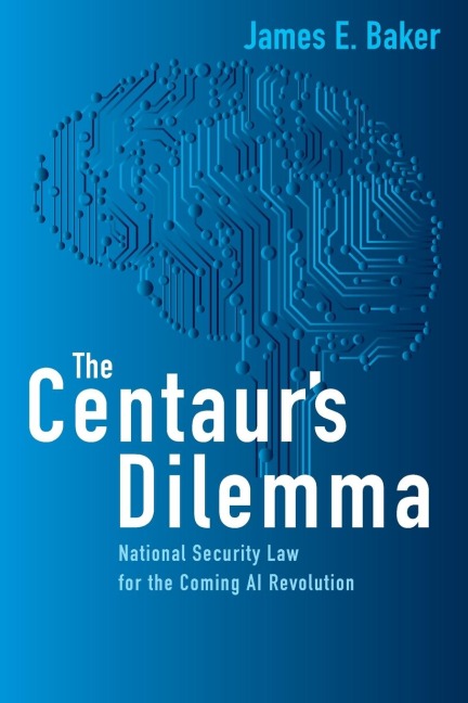 Centaur's Dilemma - James E. Baker
