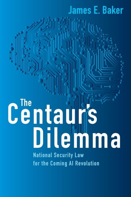 Centaur's Dilemma - James E. Baker
