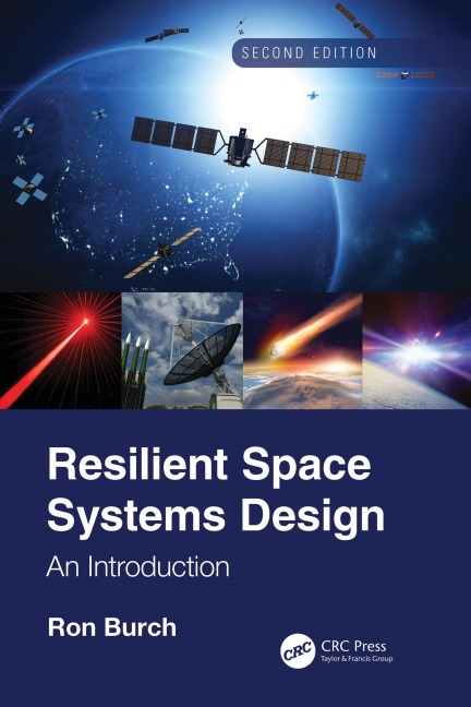 Resilient Space Systems Design - Ron Burch