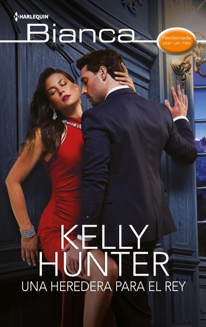 Una heredera para el rey - Kelly Hunter