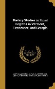 Dietary Studies in Rural Regions in Vermont, Tennessee, and Georgia - Joseph Lawrence Hills