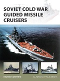 Cover-Bild zum Titel 'Soviet Cold War Guided Missile Cruisers' von 'Edward Hampshire'