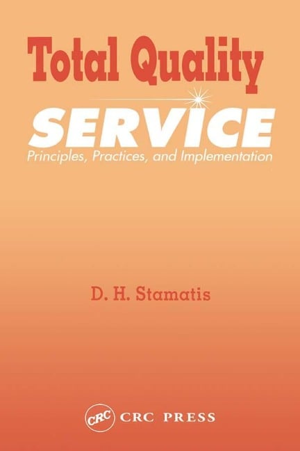 Total Quality Service - D. H. Stamatis