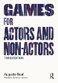 Cover-Bild zum Titel 'Games for Actors and Non-Actors' von 'Augusto Boal'