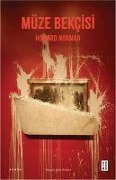 Cover-Bild zum Titel 'Müze Bekcisi' von 'Howard Norman'