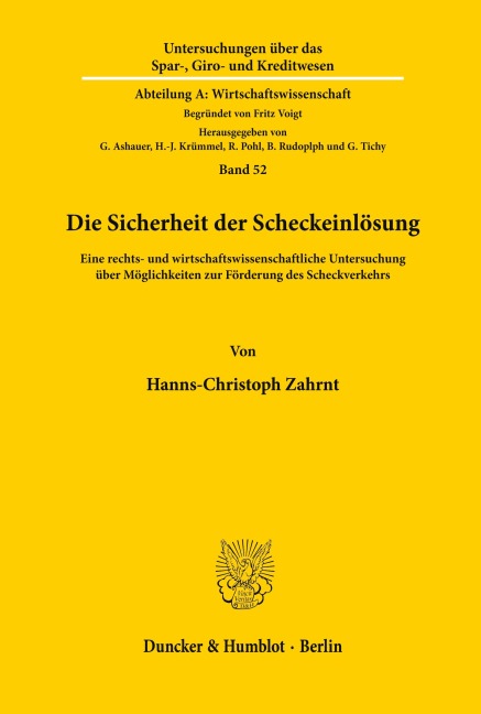 Die Sicherheit der Scheckeinlösung. - Hanns-Christoph Zahrnt