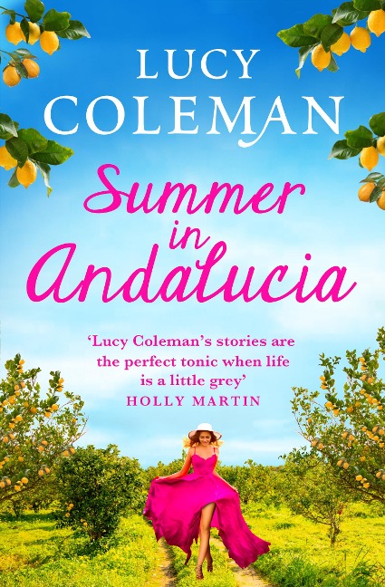 Summer in Andalucía - Lucy Coleman