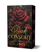 Cover-Bild zum Titel 'Blood Consort' von 'D. S. Wrights'
