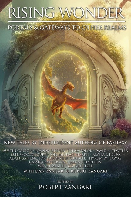 Rising Wonder - Robert Zangari, Dan Zangari, Austin Colton