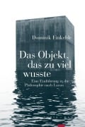 Cover-Bild zum Titel 'Das Objekt, das zu viel wusste' von 'Dominik Finkelde'