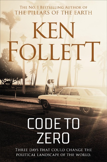 Code To Zero - Ken Follett