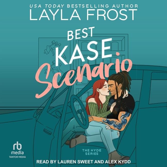 Best Kase Scenario - Layla Frost