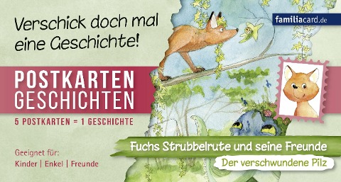 Fuchs Strubbelrute und seine Freunde 01 - Der verschwundene Pilz - Leon Alexander Schmidt
