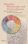 Cover-Bild zum Titel 'Zwischen Weltliteratur und Universalpoesie' von ''