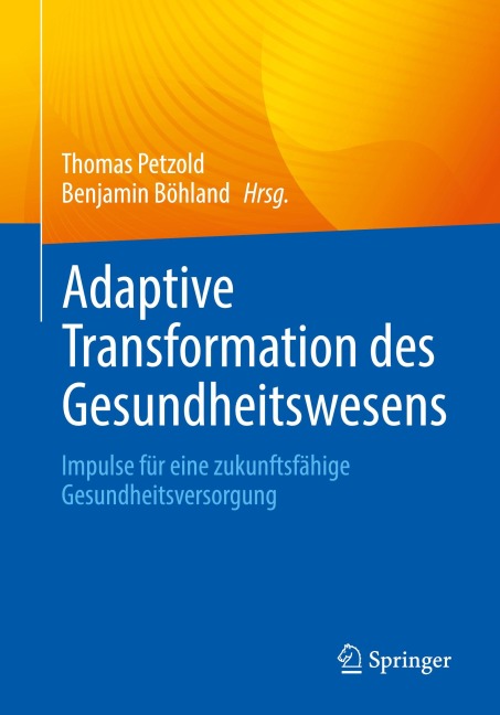 Adaptive Transformation des Gesundheitswesens - 