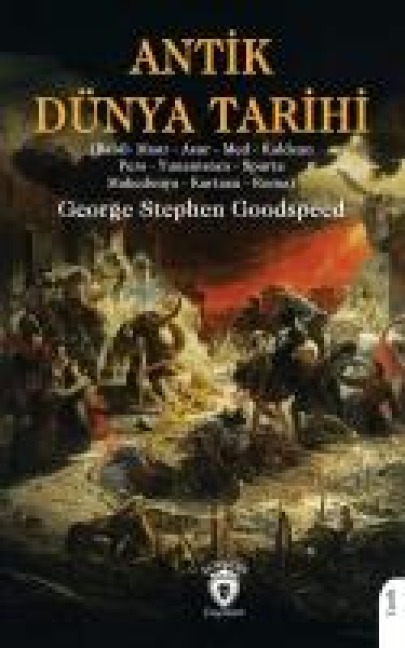 Antik Dünya Tarihi - George Stephen Goodspeed