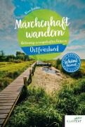 Cover-Bild zum Titel 'Märchenhaft wandern in Ostfriesland' von 'Klaas Gerdes'