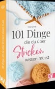 Cover-Bild zum Titel '101 Dinge, die Du über Stricken wissen musst' von 'Helene Kilb'