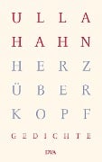 Cover-Bild zum Titel 'Herz über Kopf' von 'Ulla Hahn'