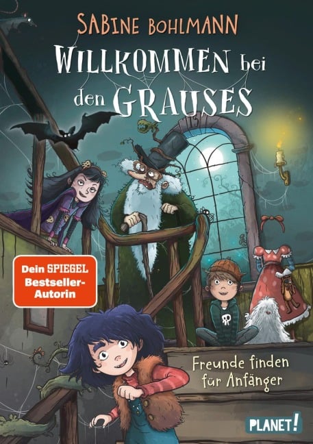 Willkommen bei den Grauses  2: Freunde finden für Anfänger - Sabine Bohlmann