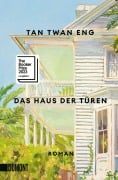 Cover-Bild zum Titel 'Das Haus der Türen' von 'Tan Twan Eng'