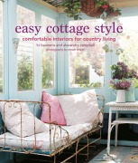 Cover-Bild zum Titel 'Easy Cottage Style' von 'Liz Bauwens, Alexandra Campbell'