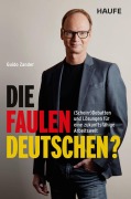 Cover-Bild zum Titel 'Die faulen Deutschen?' von 'Guido Zander'