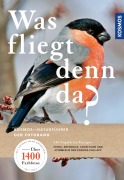 Cover-Bild zum Titel 'Was fliegt denn da? Der Fotoband' von 'Detlef Singer'