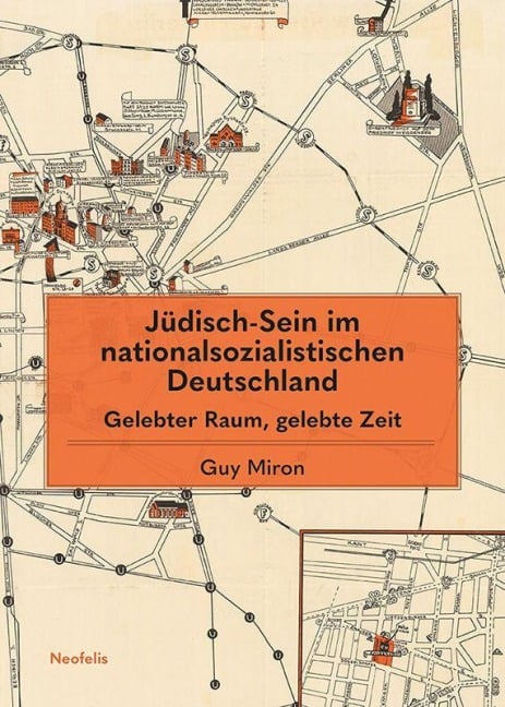 Jüdisch-Sein im nationalsozialistischen Deutschland - Guy Miron