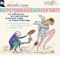Cover-Bild zum Titel 'Die Psychologie der Erbtante' von 'Erich Mühsam, Sergej Prokofjew'