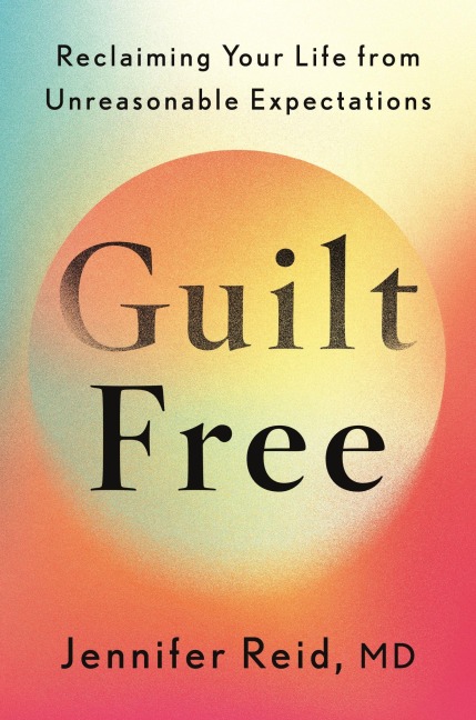 Guilt Free - Jennifer Reid