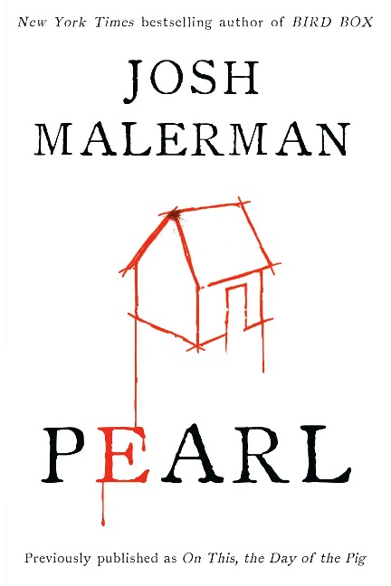Pearl - Josh Malerman