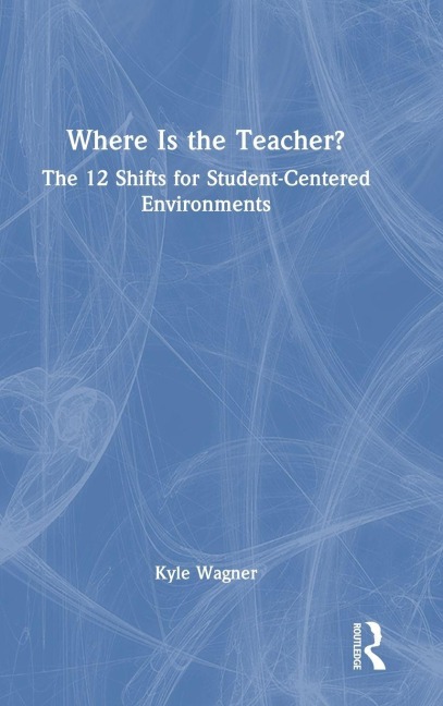 Where Is the Teacher? - Kyle Wagner