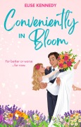 Cover-Bild zum Titel 'Conveniently in Bloom (Love in Fairwick Falls, #3)' von 'Elise Kennedy'