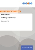 Cover-Bild zum Titel 'Führungspsychologie' von 'Robert Reuter'