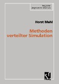 Cover-Bild zum Titel 'Methoden verteilter Simulation' von 'Horst Mehl'