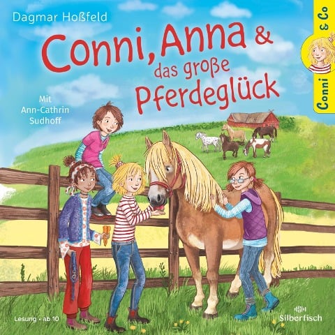 Conni & Co 18: Conni, Anna und das große Pferdeglück - Dagmar Hoßfeld