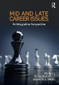 Cover-Bild zum Titel 'Mid and Late Career Issues' von 'Mo Wang, Kenneth S Shultz, Deborah A. Olson'