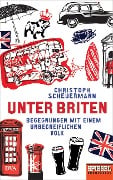 Cover-Bild zum Titel 'Unter Briten' von 'Christoph Scheuermann'