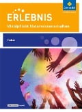 Erlebnis Naturwissenschaften. Wahlpflichtfach: Themenheft Farben. Nordrhein-Westfalen - 
