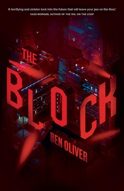 The Loop 2: The Block - Ben Oliver