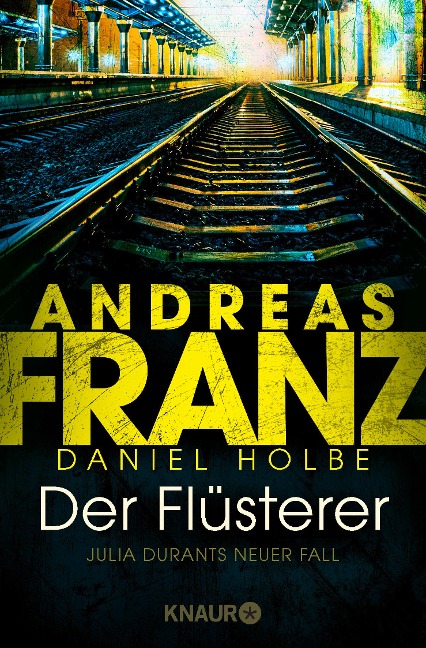 Der Flüsterer - Andreas Franz, Daniel Holbe