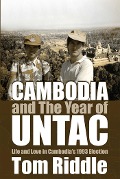 Cover-Bild zum Titel 'Cambodia and the Year of UNTAC' von 'Tom Riddle'