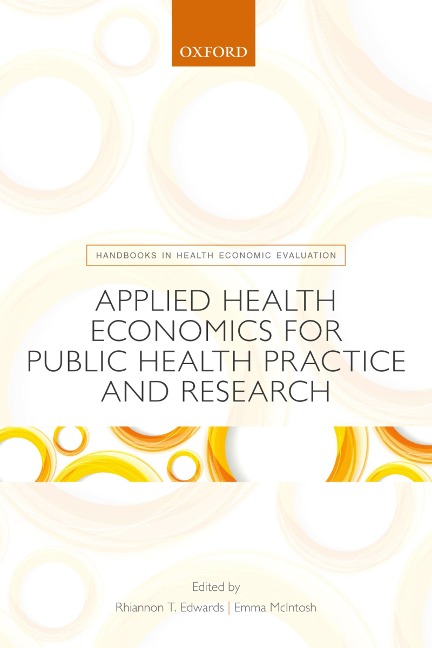 Applied Health Economics for Public Health Practice and Research - 