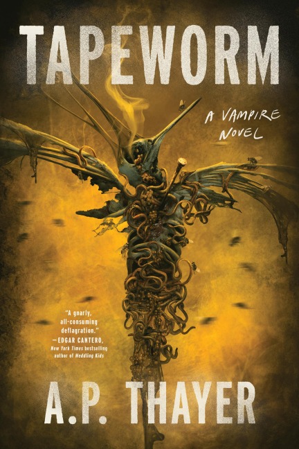 Tapeworm - A. P. Thayer