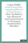Cover-Bild zum Titel 'Institutionalisierungskonflikte in Sozialstaaten' von 'Lukas Pfäffle'