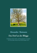 Cover-Bild zum Titel 'Das Dorf an der Blögge' von 'Alexander Baimann'