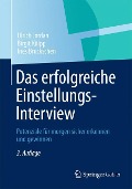 Das erfolgreiche Einstellungs-Interview - Ulrich Jordan, Ines Bruckschen, Birgit Külpp