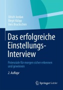 Cover-Bild zum Titel 'Das erfolgreiche Einstellungs-Interview' von 'Ulrich Jordan, Ines Bruckschen, Birgit Külpp'