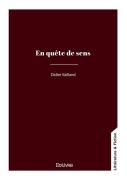 Cover-Bild zum Titel 'En quête de sens' von 'Didier Vailland'